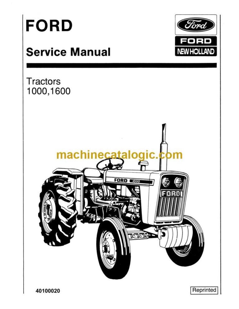 New Holland Ford 1000, 1600 Tractors Service Manual (40100020)