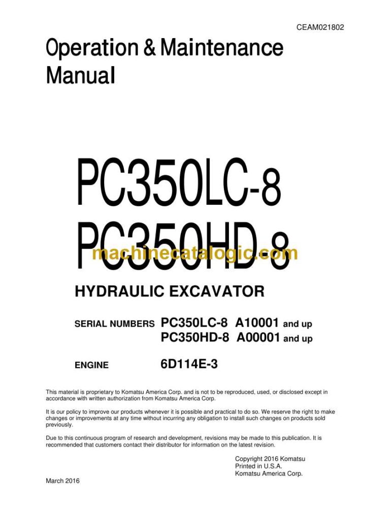 Komatsu PC350LC-8, PC350HD-8 Hydraulic Excavator Operation and Maintenance Manual (CEAM021802)