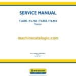 New Holland TL60E, TL75E, TL85E, TL95E Tractor Service Manual (47835583A)