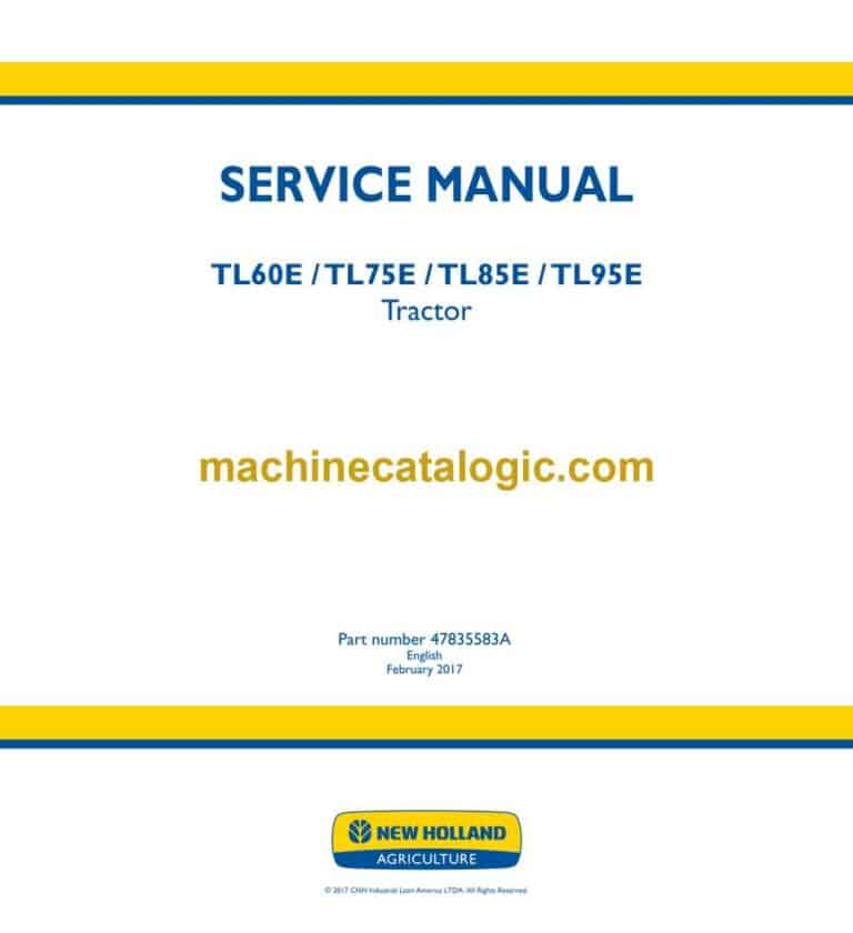 New Holland TL60E, TL75E, TL85E, TL95E Tractor Service Manual (47835583A)