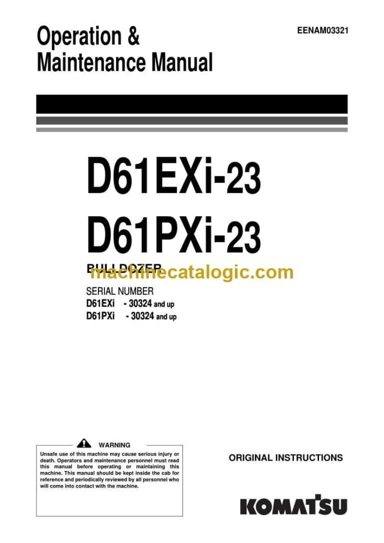 Komatsu D61EXi-23, D61PXi-23 Bulldozer Operation and Maintenance Manual (EENAM03321)