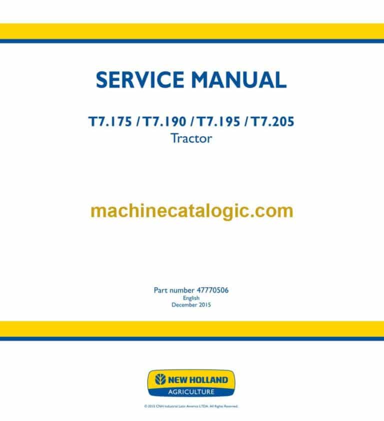 New Holland T7.175, T7.190, T7.195, T7.205 Tractor Service Manual (47770506)