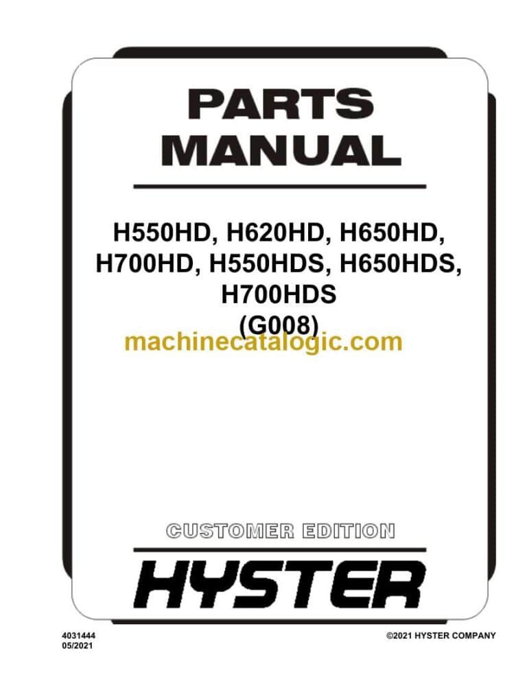 Hyster H550HD, H620HD, H650HD, H700HD, H550HDS, H650HDS, H700HDS (G008) Forklift Parts Manual