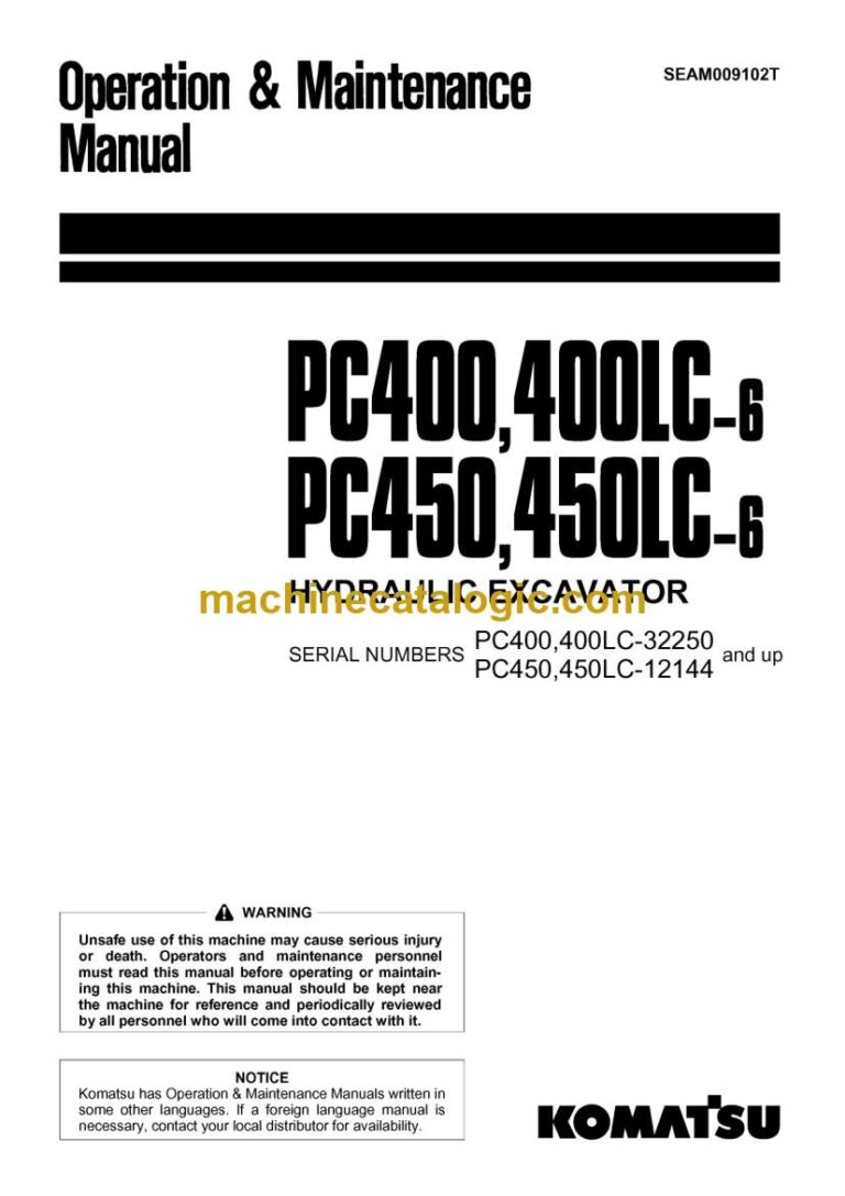 Komatsu PC400-6, PC400LC-6, PC450-6, C450LC-6 Hydraulic Excavator Operation and Maintenance Manual (SEAM009102T)