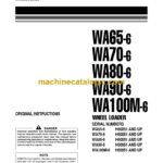 Komatsu WA65-6, WA70-6, WA80-6, WA90-6, WA100M-6 Wheel Loader Operation and Maintenance Manual (VEAM550102)