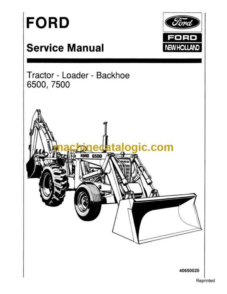 New Holland Ford 6500, 7500 Tractor, Loader, Backhoe Service Manual (40650020)