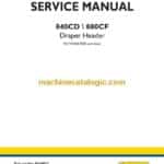 New Holland 840CD, 880CF Draper Header Service Manual (48144012)