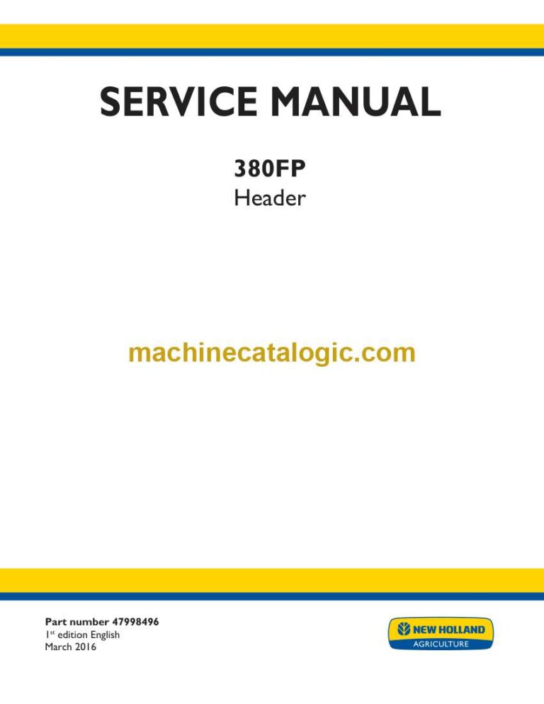 New Holland 380FP Header Service Manual (47998496)