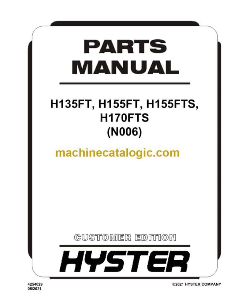 Hyster H135FT, H155FT, H155FTS, H170FTS (N006) Forklift Parts Manual