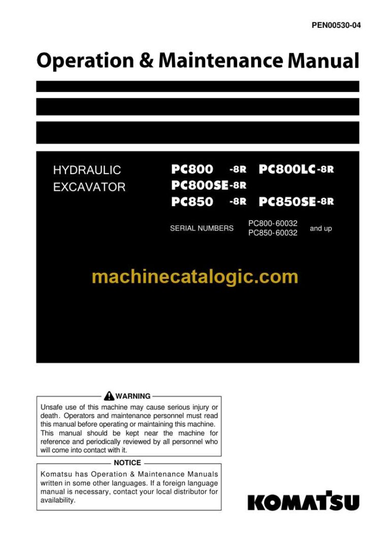 Komatsu PC800-8R, PC800LC-8R, PC800SE-8R, PC850-8R, PC850SE-8R Hydraulic Excavator Operation and Maintenance Manual (PEN00530-04)