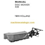 New Holland 438 Disc Mower Service Manual (40043810)