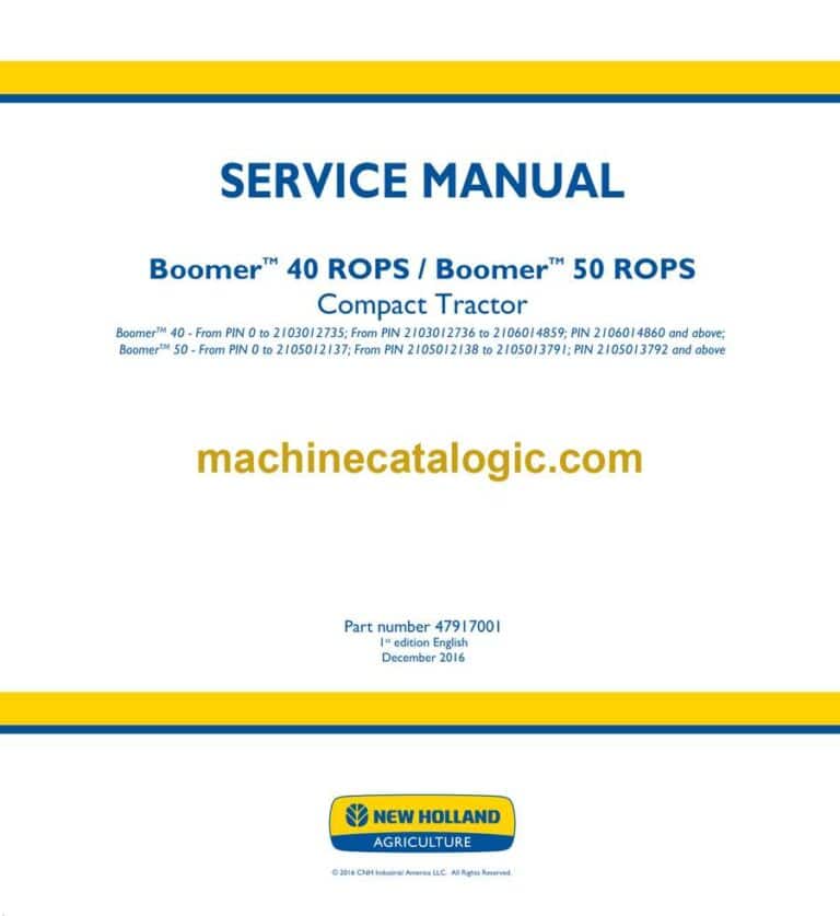 New Holland BoomerTM 40 ROPS, BoomerTM 50 ROPS Compact Tractor Service Manual (47917001)