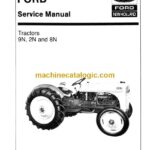 New Holland Ford 9N, 2N, 8N Tractor Service Manual (40000230)