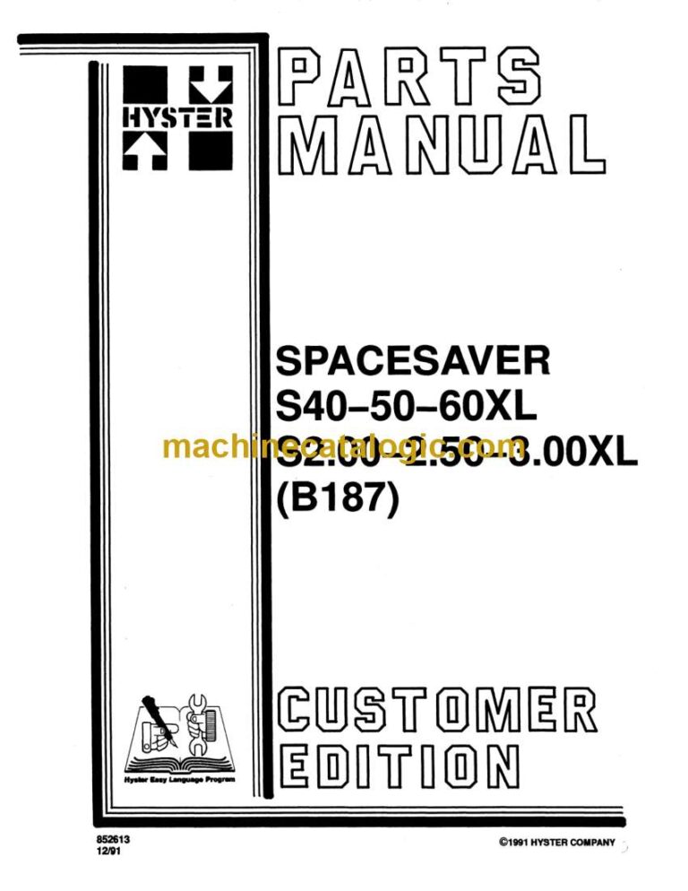 Hyster S40, S50, S60XL, S2.00, S2.50, S3.00XL (B187) Spacesaver Forklift Parts Manual