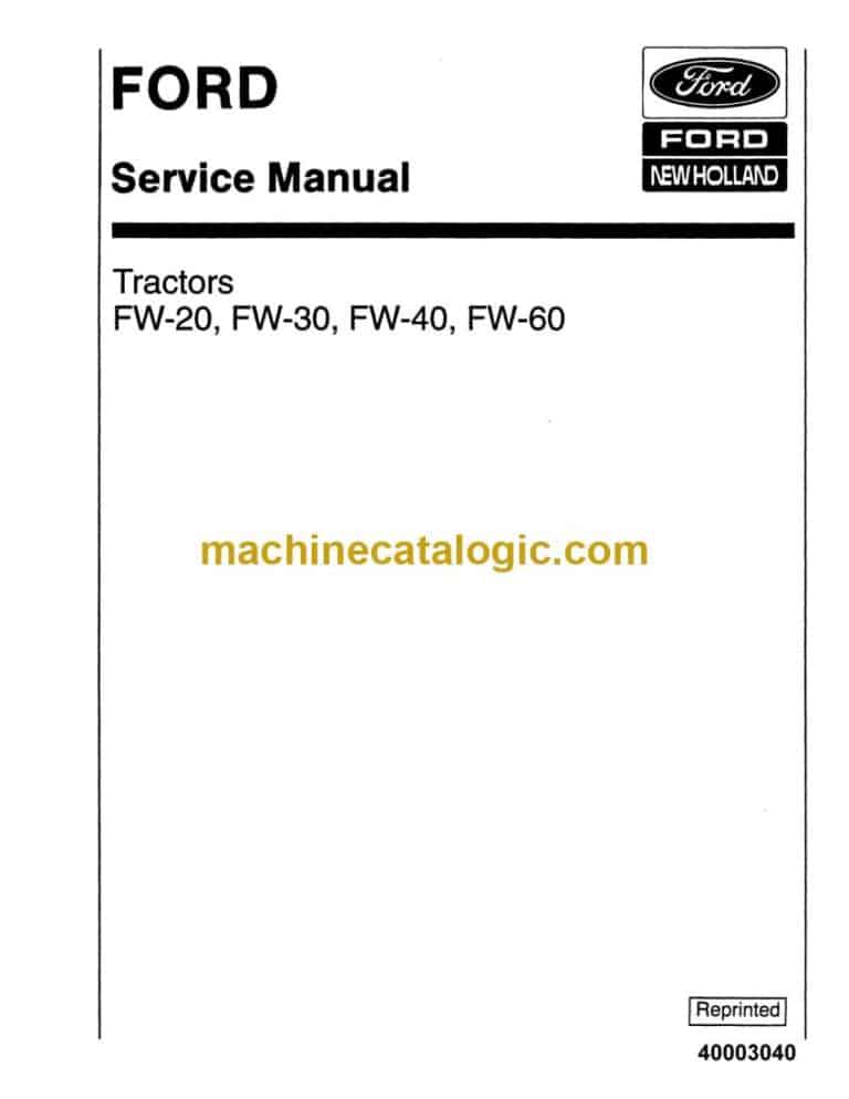 New Holland Ford FW20, FW30, FW40, FW60 Tractor Service Manual (40003040)