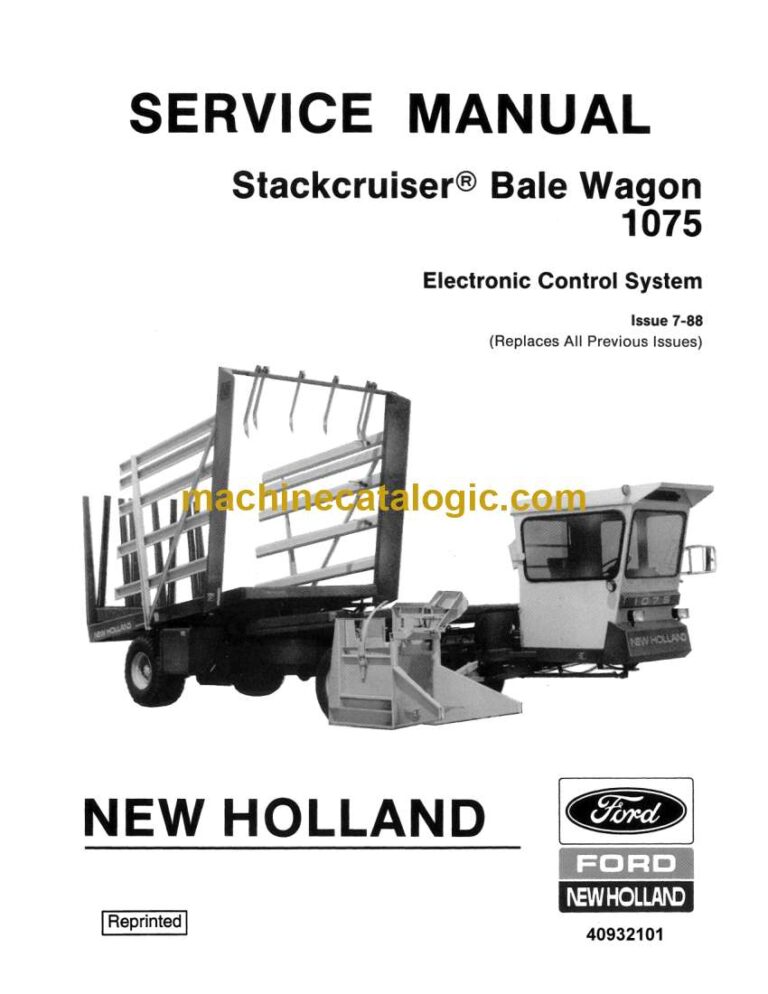 New Holland Ford 1075 Stackcruier Bale Wagon Service Manual (40932101)