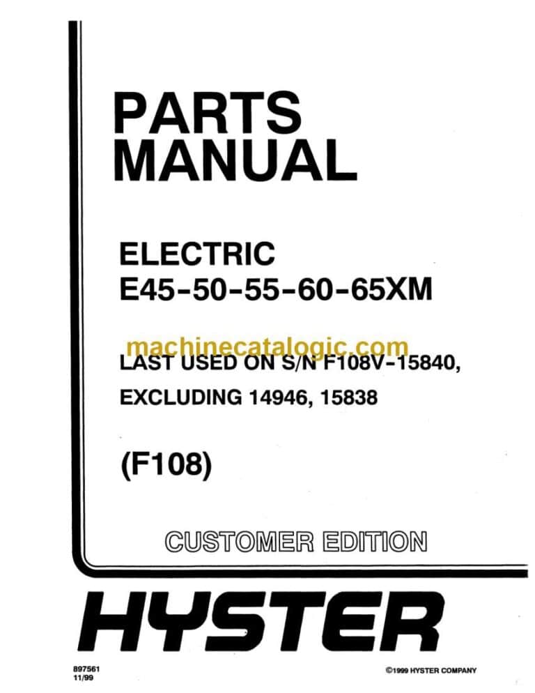 Hyster E45, E50, E55, E60, E65XM (F108) Forklift Parts Manual