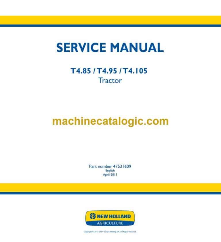 New Holland T4.85, T4.95, T4.105 Tractor Service Manual (47531609)