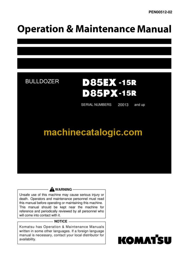 Komatsu D85EX-15R, D85PX-15R Bulldozer Operation and Maintenance Manual (PEN00512-02)