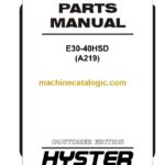 Hyster E30-40HSD (A219) Forklift Parts Manual