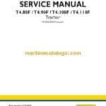 New Holland T4.80F, T4.90F, T4.100F, T4.110F Tractor Service Manual (51523354)