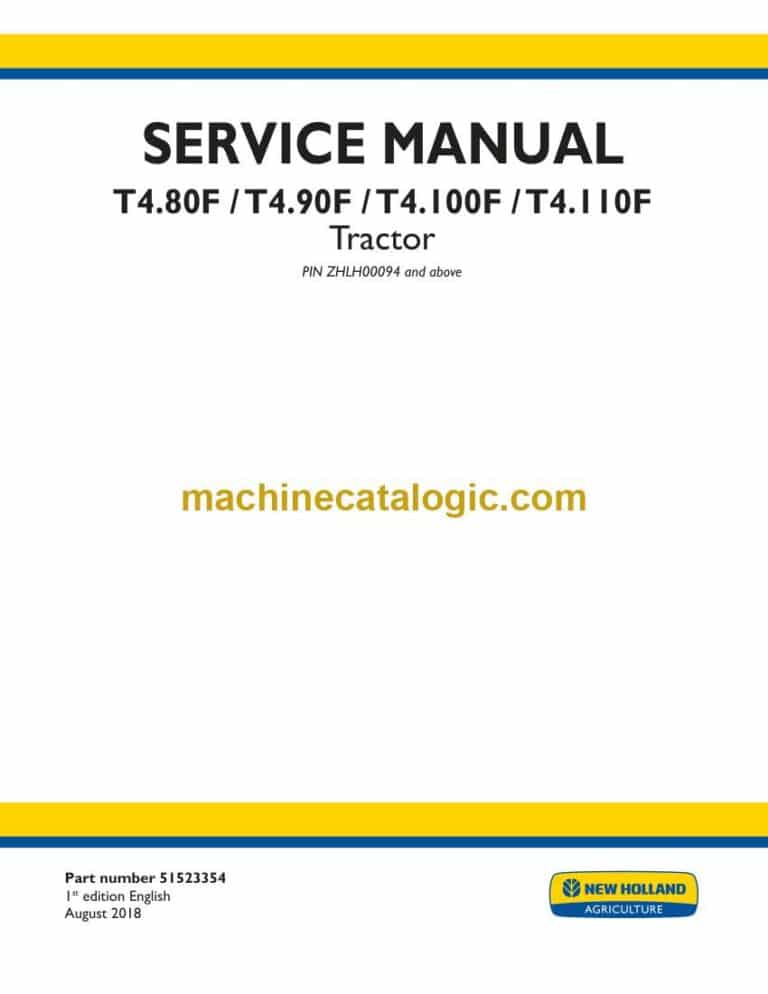 New Holland T4.80F, T4.90F, T4.100F, T4.110F Tractor Service Manual (51523354)