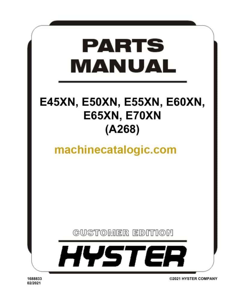 Hyster E45XN, E50XN, E55XN, E60XN, E65XN, E70XN (A268) Forklift Parts Manual