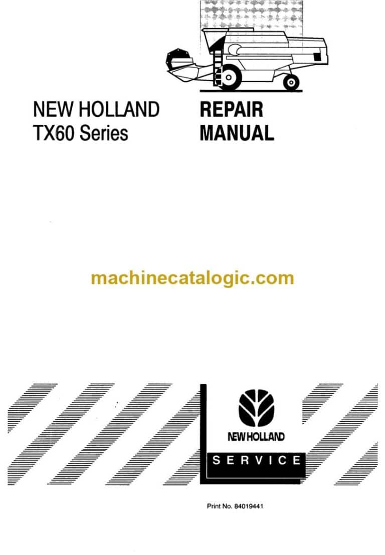 New Holland TX60 Series Repair Manual (84019441)
