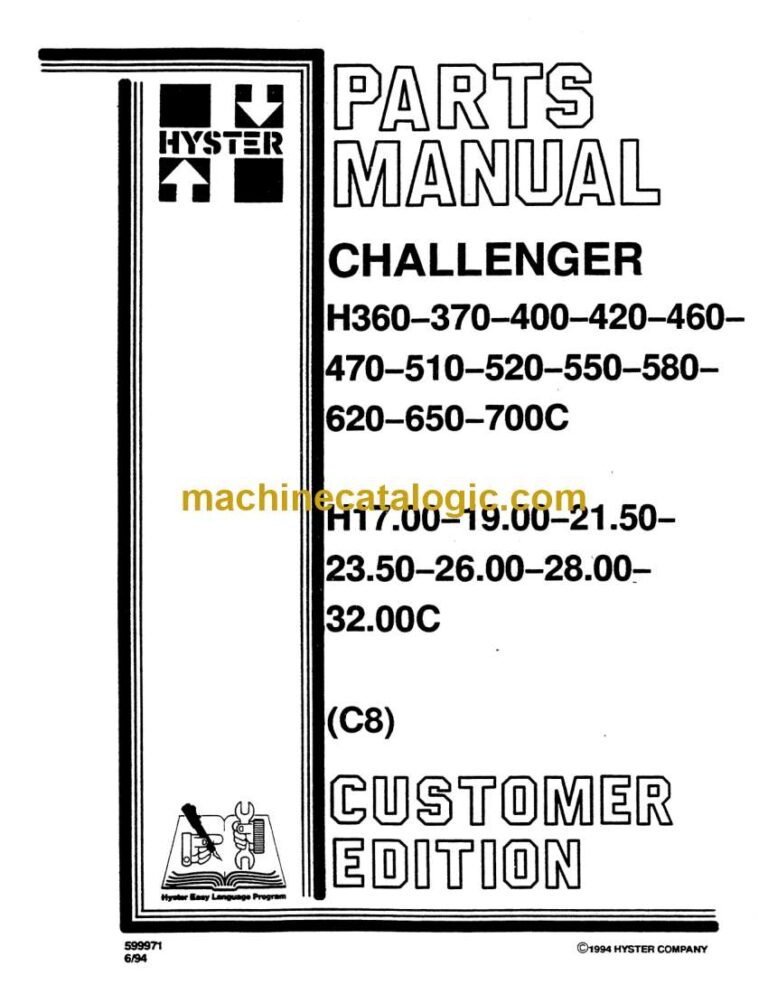 Hyster H360, H370, H400, H420, H460, H470, H510, H520, H550, H580, H620, H650, H700C, H17.00, H19.00, H21.50, H23.50, H26.00, H28.00, H32.00C (C8) Forklift Parts Manual