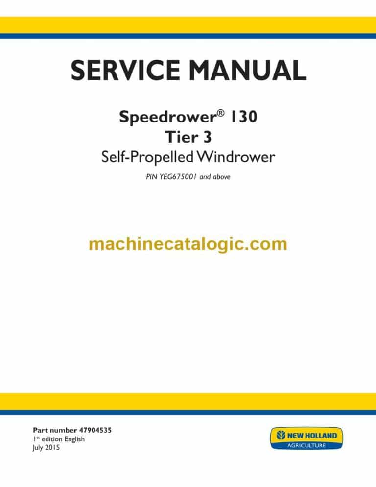 New Holland Speedrower® 130 Tier 3 Self-Propelled Windrower Service Manual (47904535)