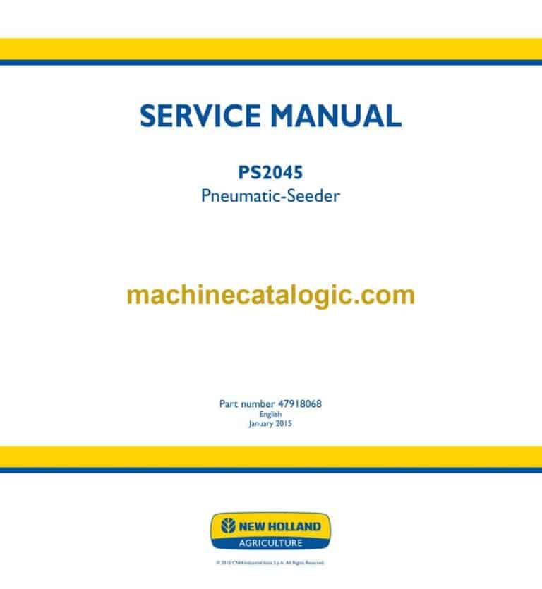 New Holland PS2045 Pneumatic Service Manual (47918068)
