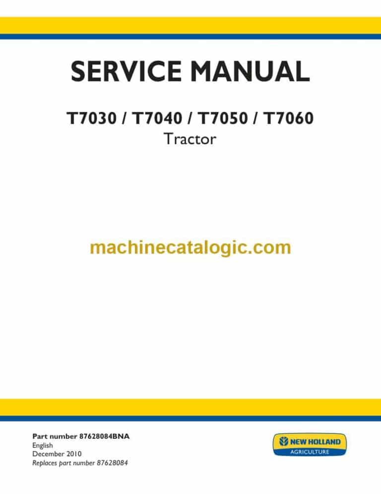 New Holland T7030, T7040, T7050, T7060 Tractor Service Manual (87628084BNA)