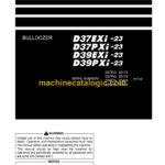 Komatsu D37EXi-23, D37PXi-23, D39EXi-23, D39PXi-23 Bulldozer Operation and Maintenance Manual (TEN00637-03)
