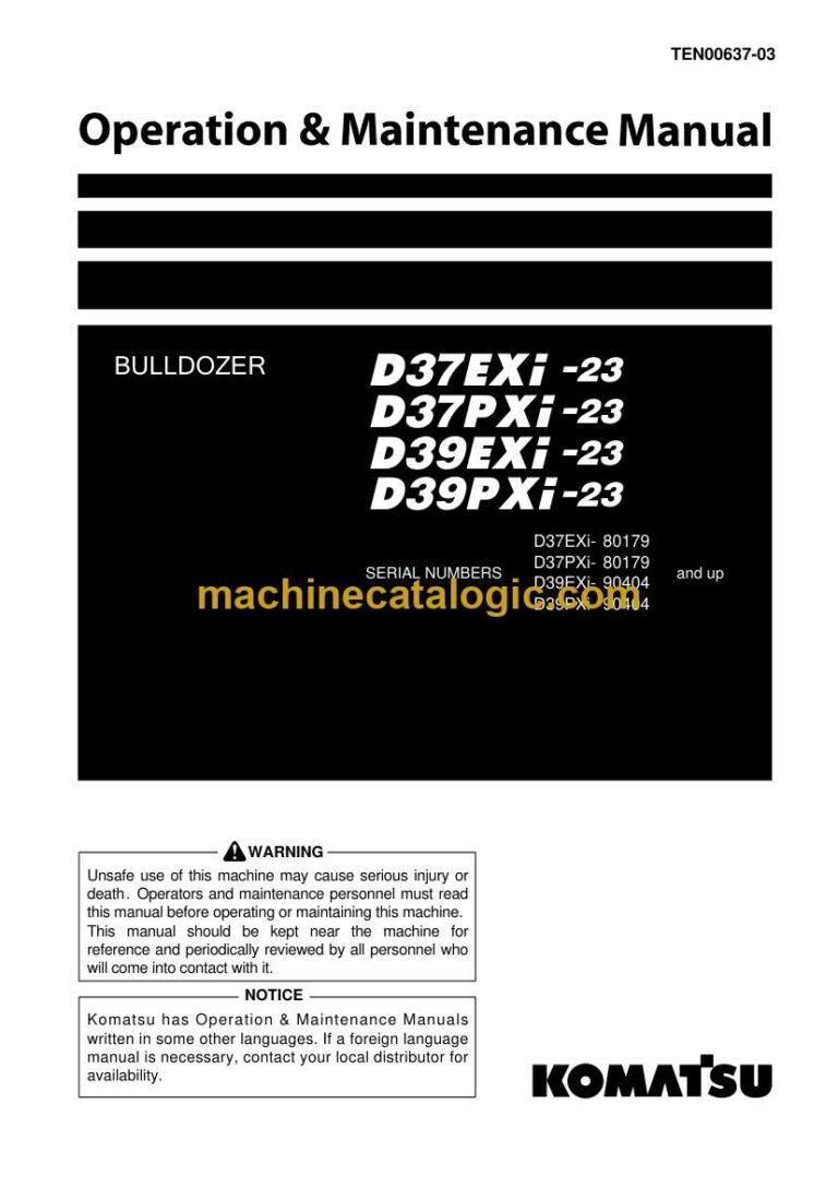 Komatsu D37EXi-23, D37PXi-23, D39EXi-23, D39PXi-23 Bulldozer Operation and Maintenance Manual (TEN00637-03)