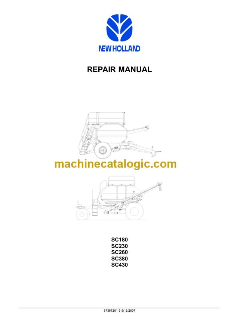 New Holland SC180, SC230, SC260, SC380, SC430 Repair Manual (87367201)