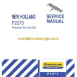 New Holland P2070 Service Manual (87492450)