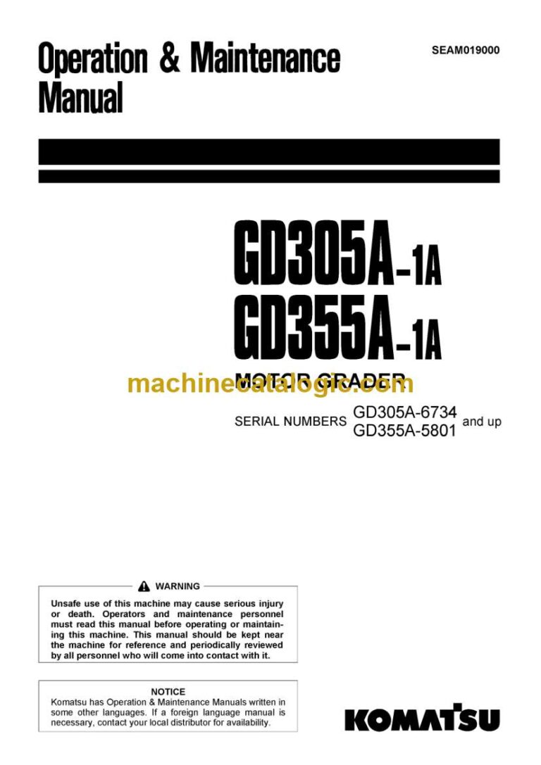 Komatsu GD305A-1A, GD355A-1A Motor Grader Operation and Maintenance Manual (SEAM019000)