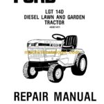 New Holland Ford LGT14D Diesel Lawn and Garden Tractor Repair Manual (40001411)