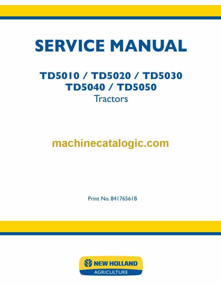 New Holland TD5010, TD5020, TD5030, TD5040, TD5050 Tractors Service Manual (84176561B)