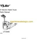 Utilev 1.5T UT15WE Electric Pallet Truck Parts Manual