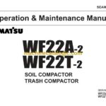 Komatsu WF22A-2, WF22T-2 Compactor Operation and Maintenance Manual (SEAM256B01)
