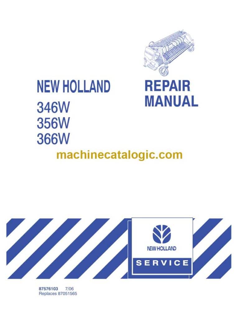 New Holland 346W, 356W, 366W Repair Manual (87576103)
