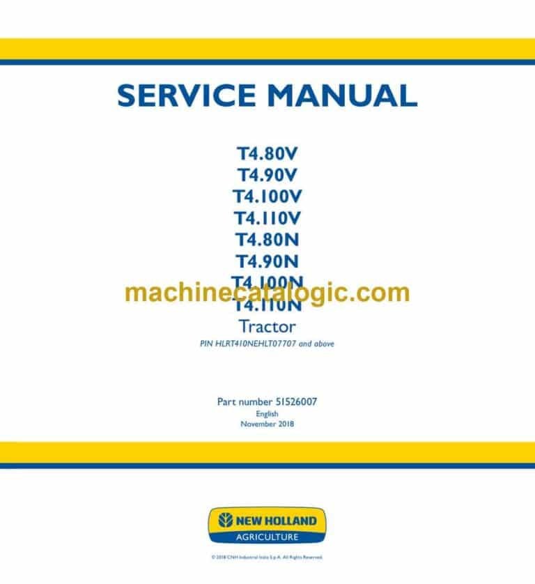 New Holland T4.80V, T4.90V, T4.100V, T4.110V, T4.80N, T4.90N, T4.100N, T4.110N Tractor Service Manual (51526007)