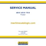 New Holland 6010, 6510, 7510 Tractor Service Manual (47969433)