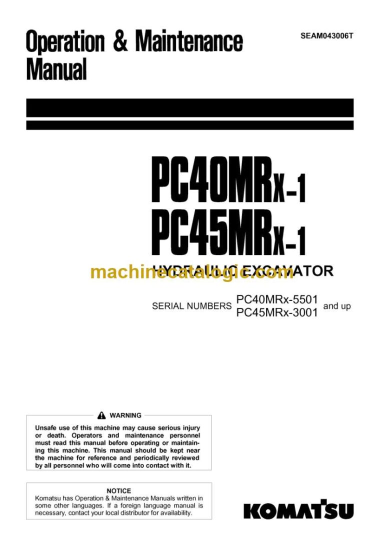 Komatsu PC40MRX-1, PC45MRX-1 Hydraulic Excavator Operation and Maintenance Manual (SEAM043006T)