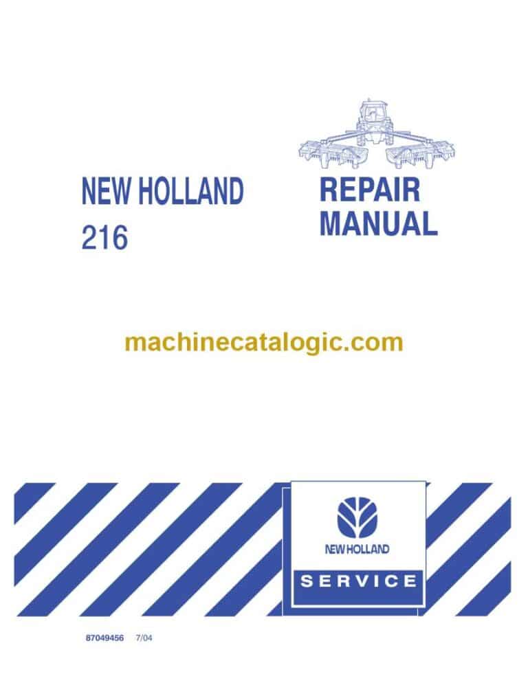 New Holland 216 Repair Manual (87049456)