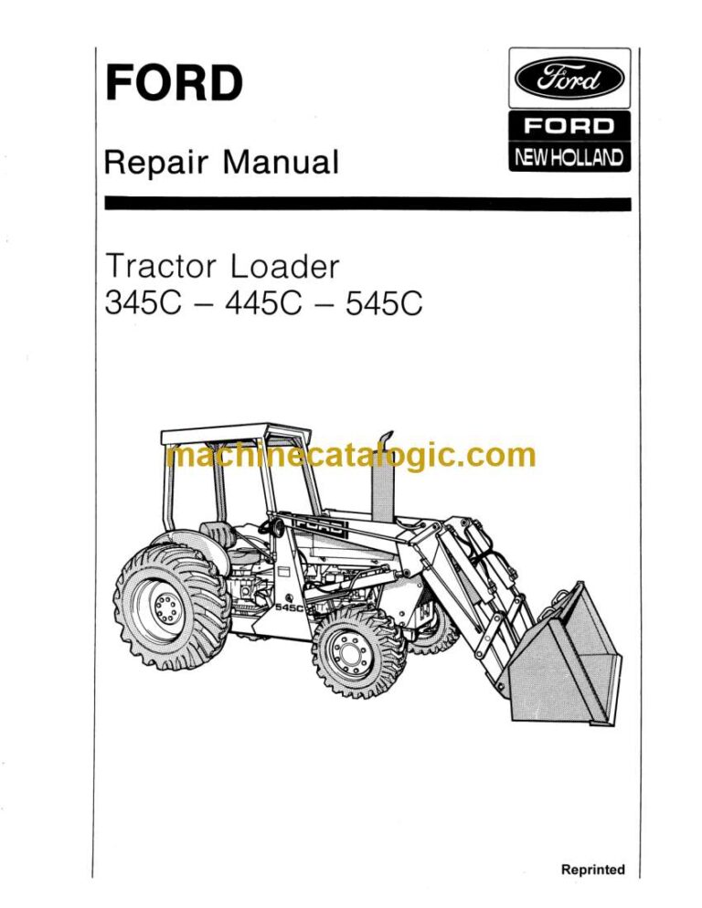 New Holland Ford 345C, 445C, 545C Tractor Loader Repair Manual (40034530)