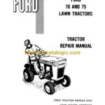 New Holland Ford 70, 75 Lawn Tractors Repair Manual (40007020)