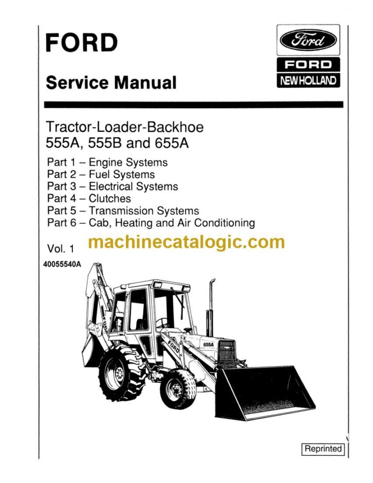 New Holland 555A, 555B, 655A Tractor, Loader, Backhoe Service Manual (40055540)