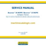 New Holland BoomerTM 30 ROPS, BoomerTM 35 ROPS Compact Tractor Service Manual (47916997)